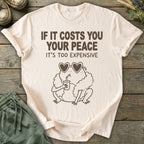 Printify T-Shirt Too Expensive T-Shirt