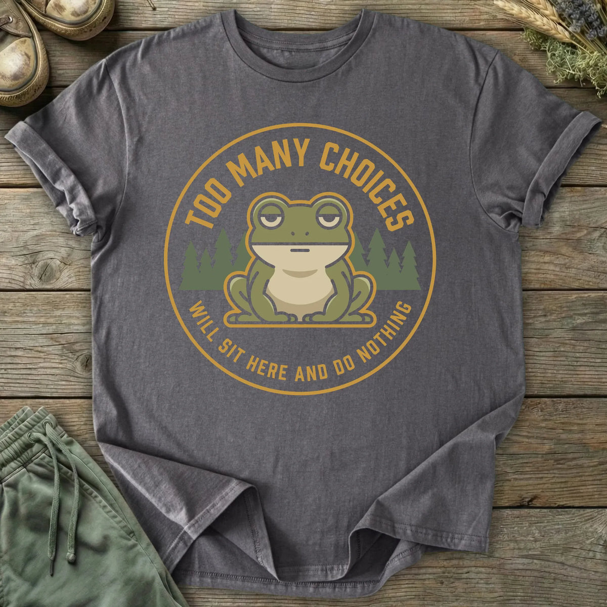 Printify T-Shirt Too Many Choices T-Shirt