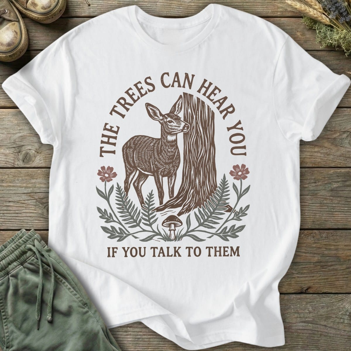 Printify T-Shirt Trees Hear You Deer T-Shirt