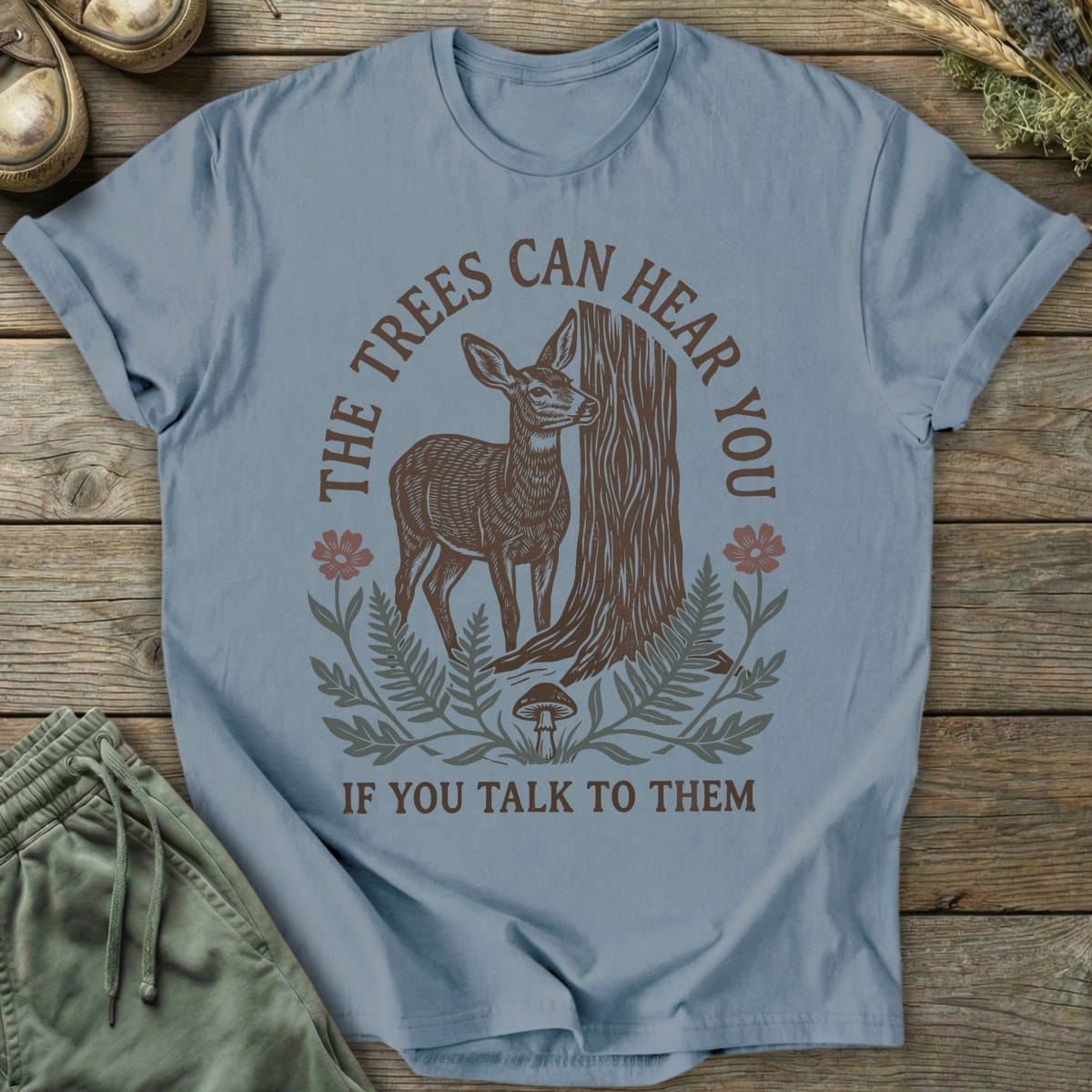 Printify T-Shirt Trees Hear You Deer T-Shirt