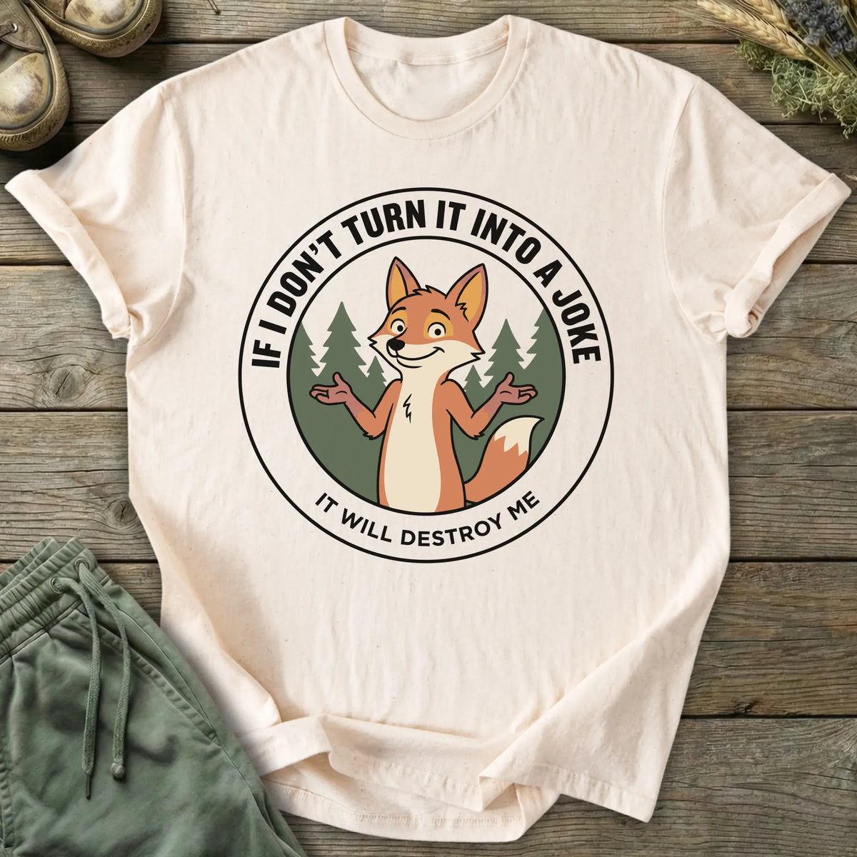 Printify T-Shirt Turn It Into A Joke T-Shirt