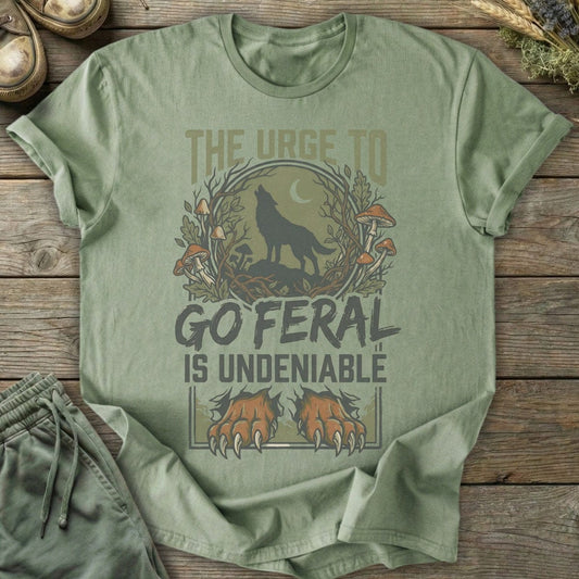 Printify T-Shirt Urge To Go Feral T-Shirt