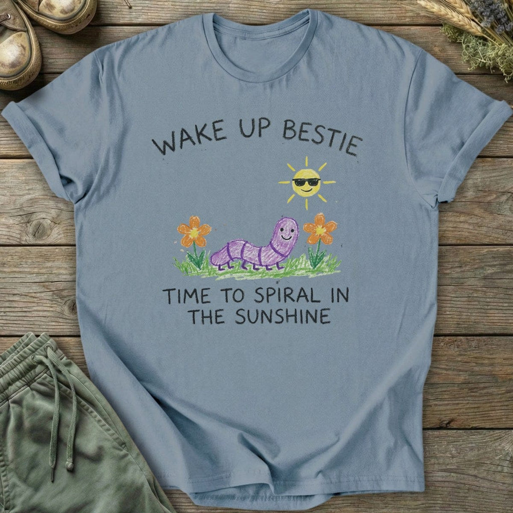 Printify T-Shirt Wake Up Bestie T-Shirt