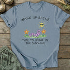 Printify T-Shirt Wake Up Bestie T-Shirt