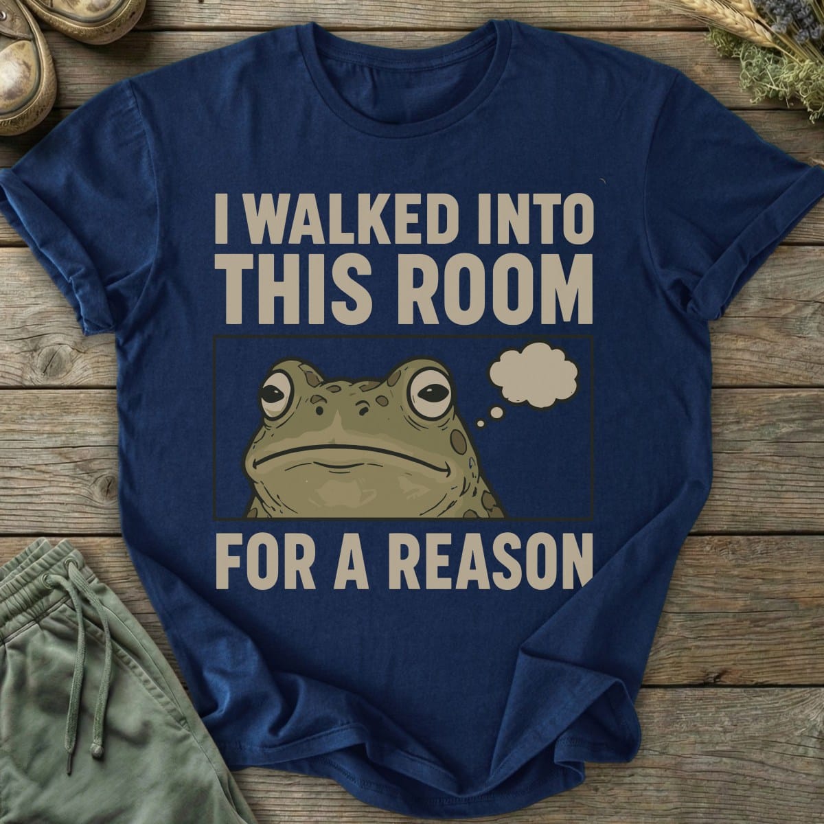 Printify T-Shirt Walked Into This Room T-Shirt