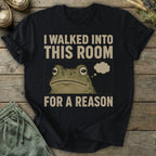 Printify T-Shirt Walked Into This Room T-Shirt