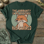 Printify T-Shirt Warranty On Patience T-Shirt