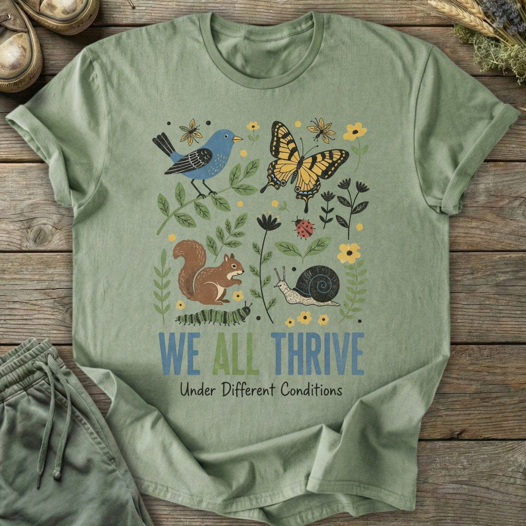Printify T-Shirt We All Thrive T-Shirt