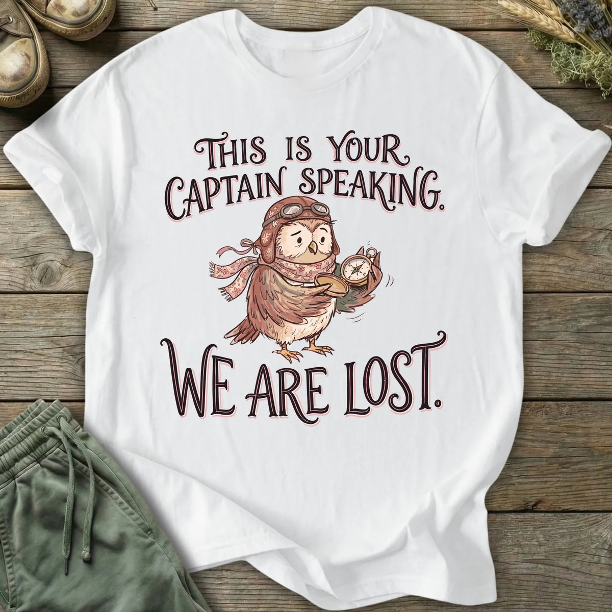 Printify T-Shirt We Are Lost T-Shirt
