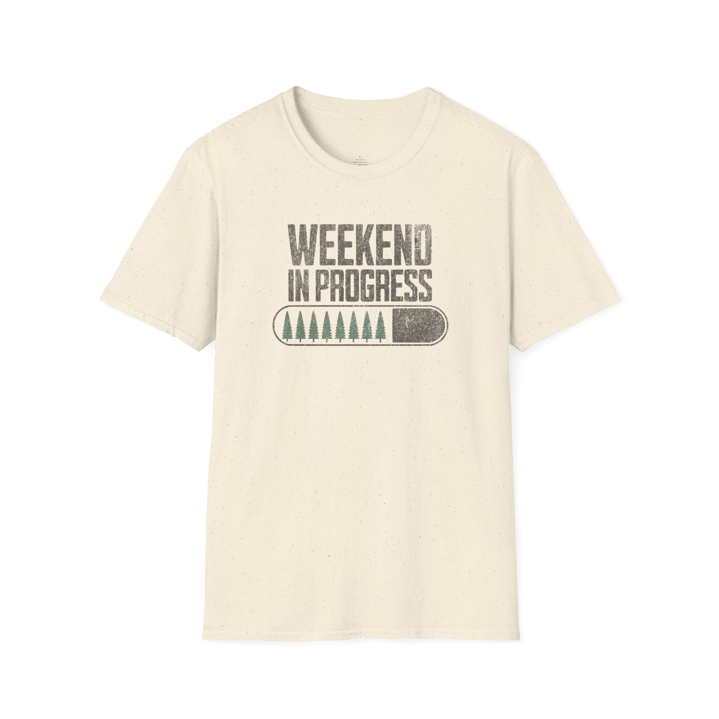 Printify T-Shirt Weekend in Progress T-Shirt