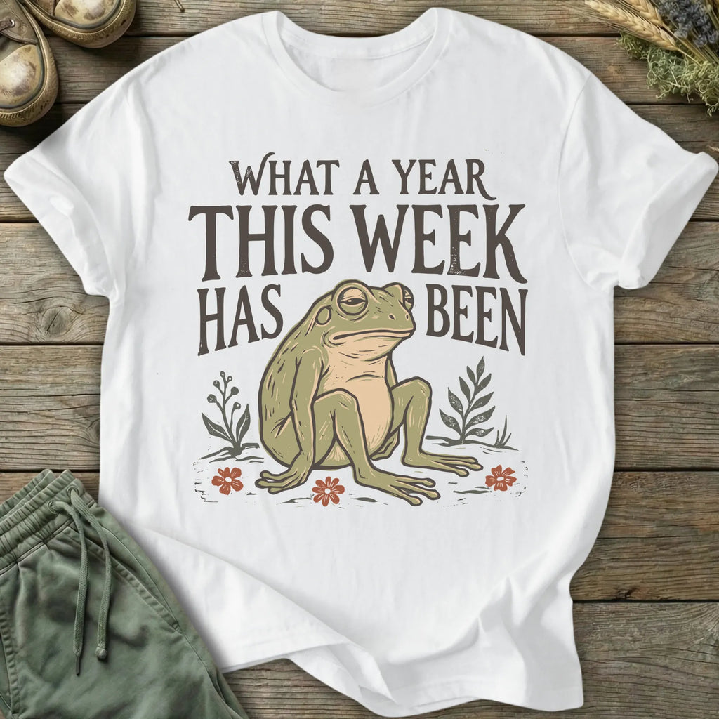 Printify T-Shirt What A Year This Week T-Shirt