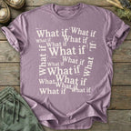 Printify T-Shirt What If T-Shirt