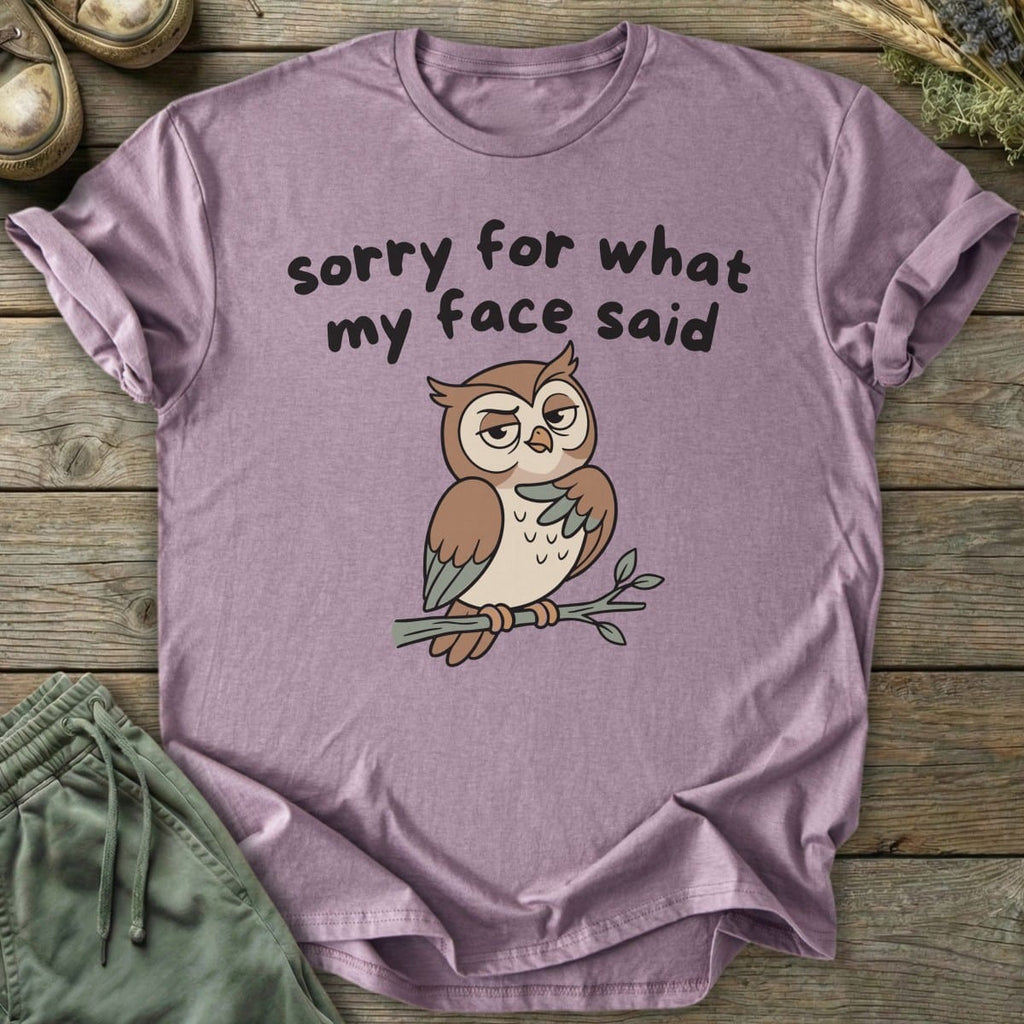 Printify T-Shirt What My Face Said Owl T-Shirt