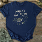 Printify T-Shirt What's The Rush T-Shirt