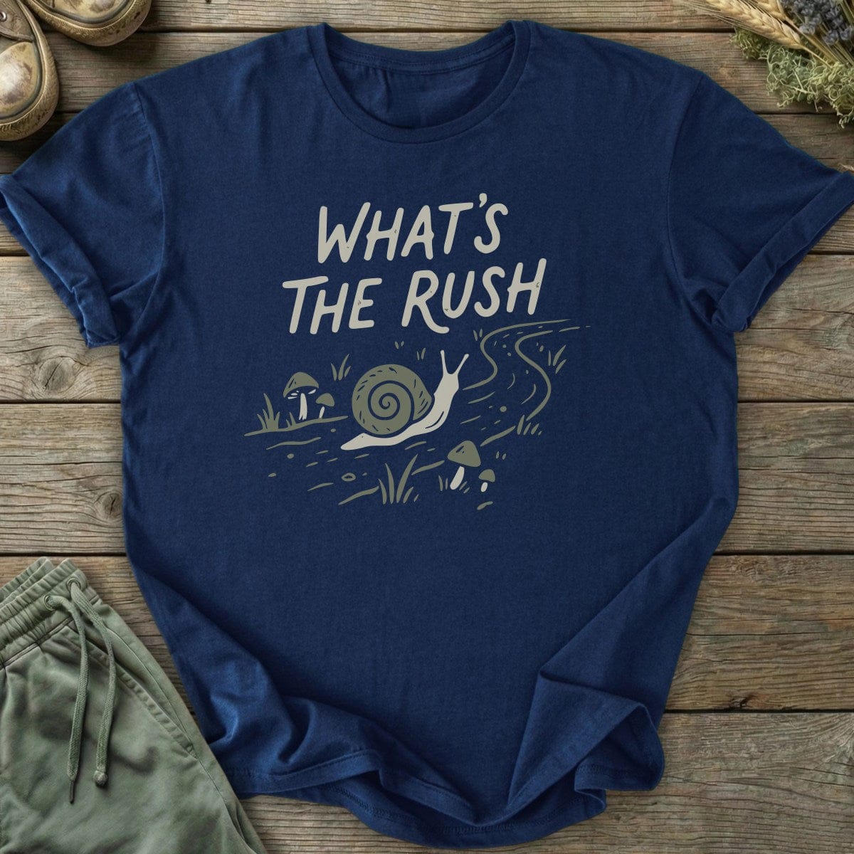 Printify T-Shirt What's The Rush T-Shirt