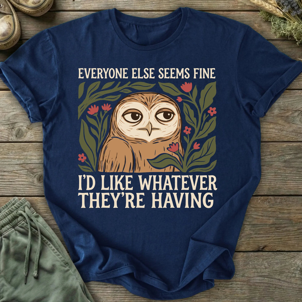 Printify T-Shirt Whatever They're Having T-Shirt