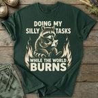 Printify T-Shirt While The World Burns T-Shirt