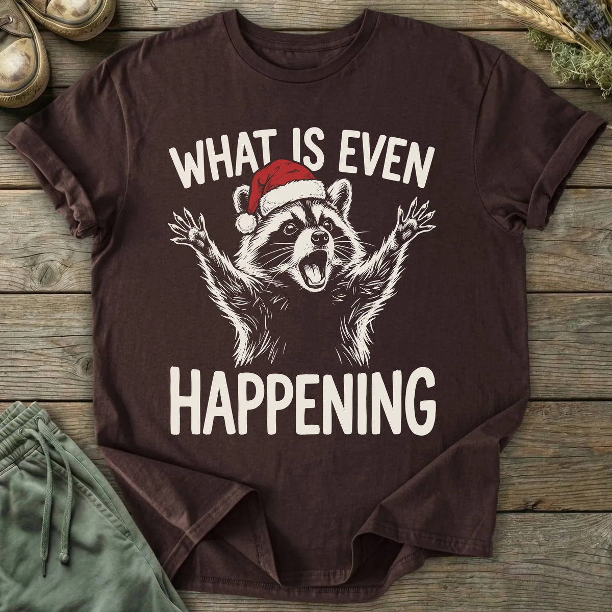 Printify T-Shirt Xmas What Is Happening T-Shirt