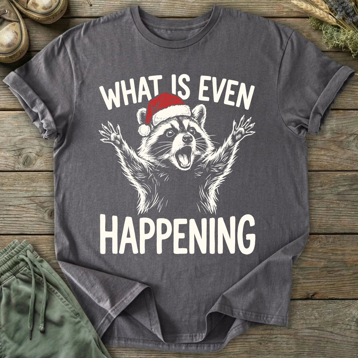 Printify T-Shirt Xmas What Is Happening T-Shirt