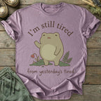 Printify T-Shirt Yesterday's Tired T-Shirt