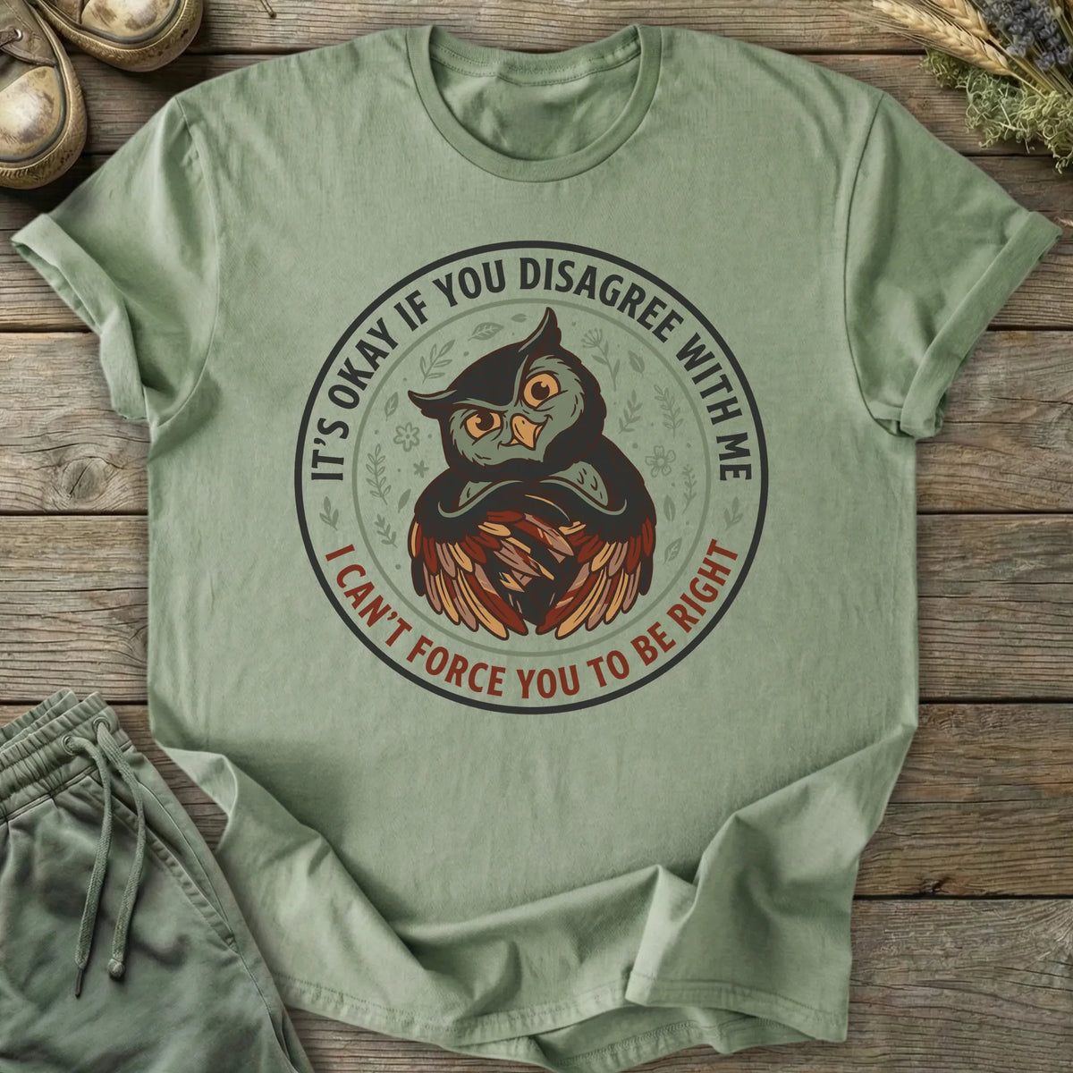 Printify T-Shirt You Disagree T-Shirt