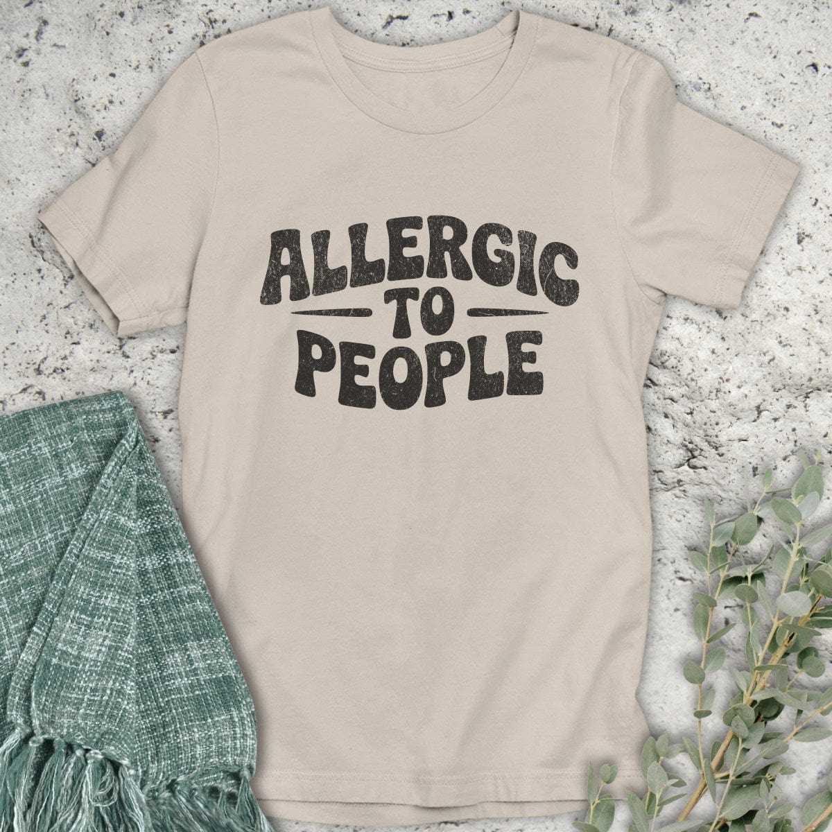 Stepping Green T-Shirt Allergic To People T-Shirt