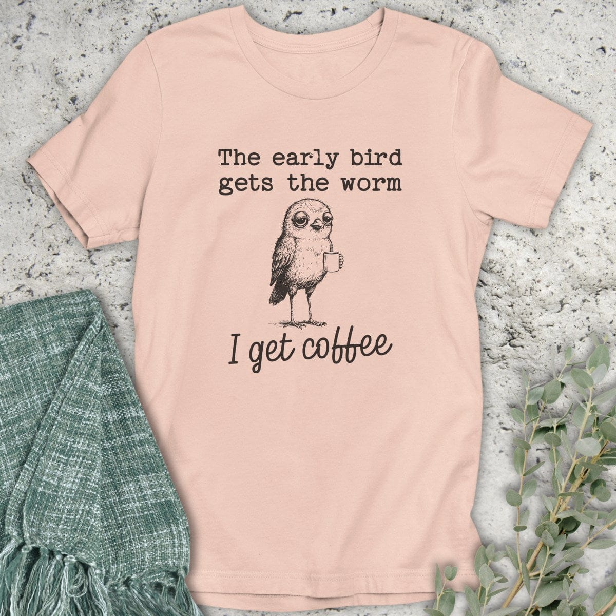 Stepping Green T-Shirt Early Bird Coffee 2 T-Shirt