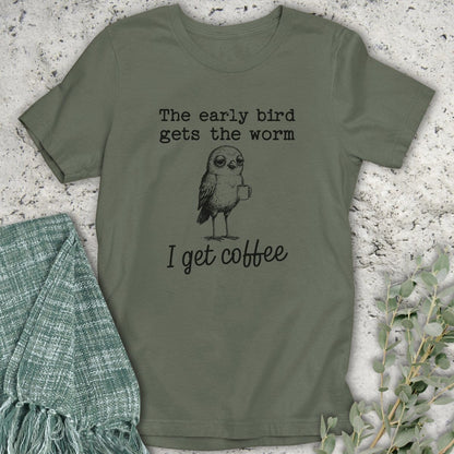 Stepping Green T-Shirt Early Bird Coffee 2 T-Shirt