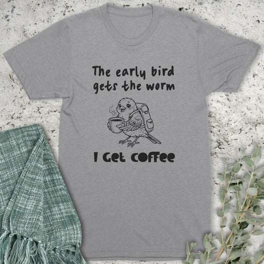 Stepping Green T-Shirt Early Bird Coffee T-Shirt