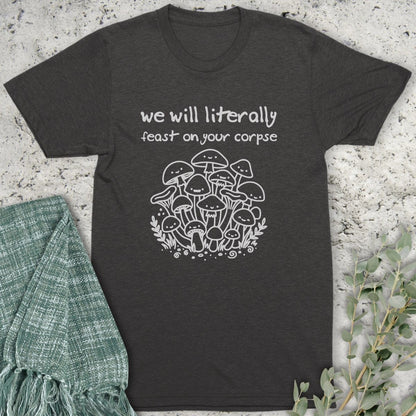Stepping Green T-Shirt Feast On Your Corpse T-Shirt