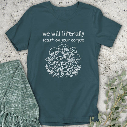 Stepping Green T-Shirt Feast On Your Corpse T-Shirt