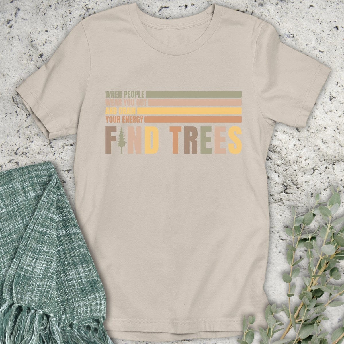 Stepping Green T-Shirt Find Trees T-Shirt