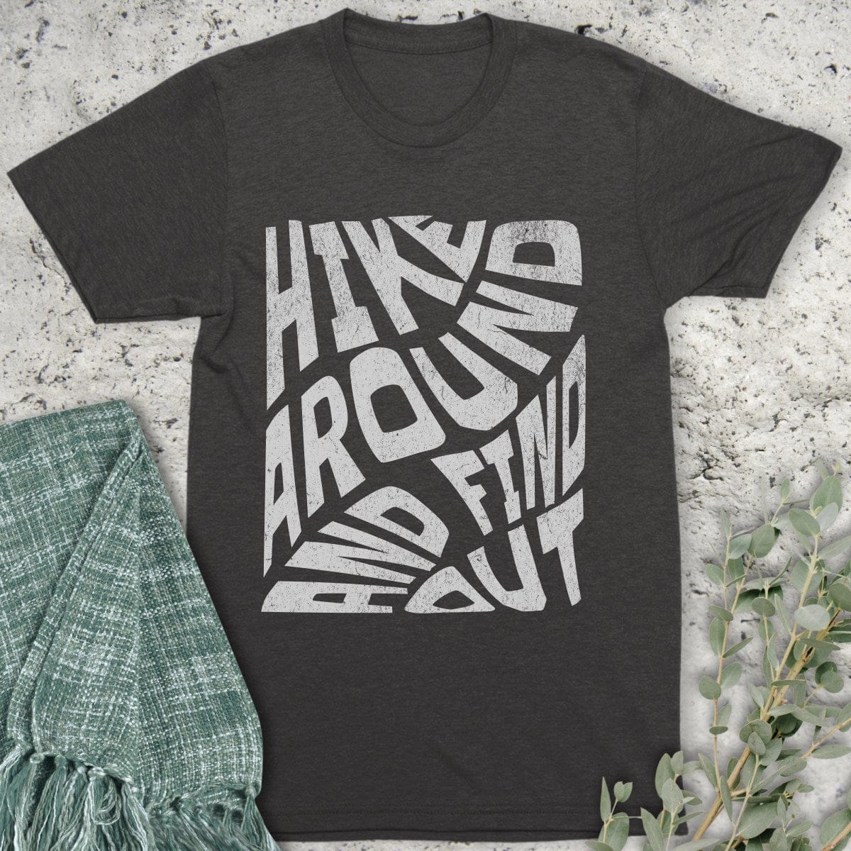 Stepping Green T-Shirt Hike Around and Find Out Organic T-Shirt