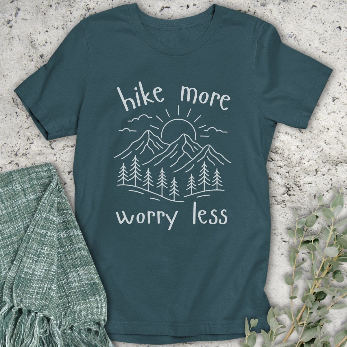 Stepping Green T-Shirt Hike More Worry Less Organic T-Shirt