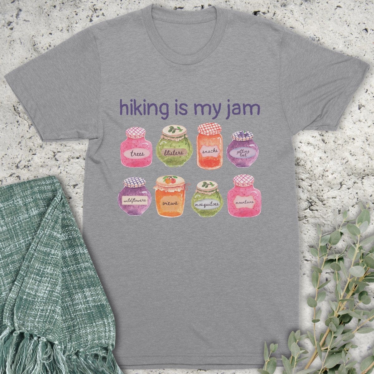 Stepping Green T-Shirt Hiking Is My Jam T-Shirt