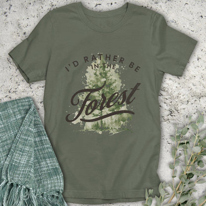 Stepping Green T-Shirt I'd Rather Be In The Forest T-Shirt