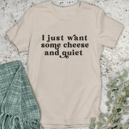 Stepping Green T-Shirt I Just Want Some Cheese T-Shirt