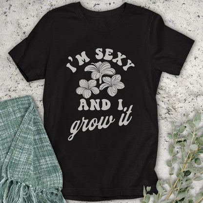 Stepping Green T-Shirt I'm Sexy T-Shirt