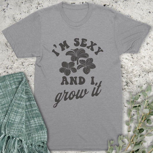 Stepping Green T-Shirt I'm Sexy T-Shirt