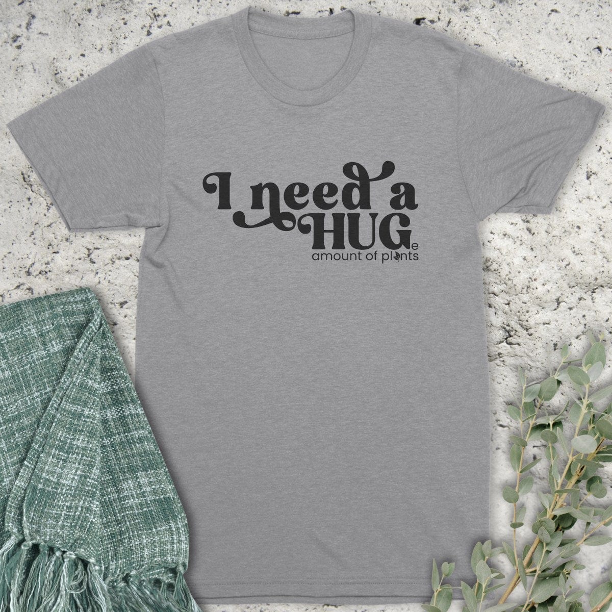 Stepping Green T-Shirt I Need A Hug T-Shirt