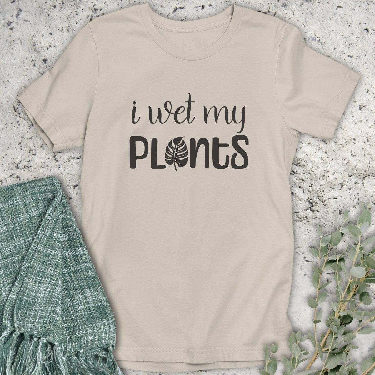 Stepping Green T-Shirt I Wet My Plants T-Shirt