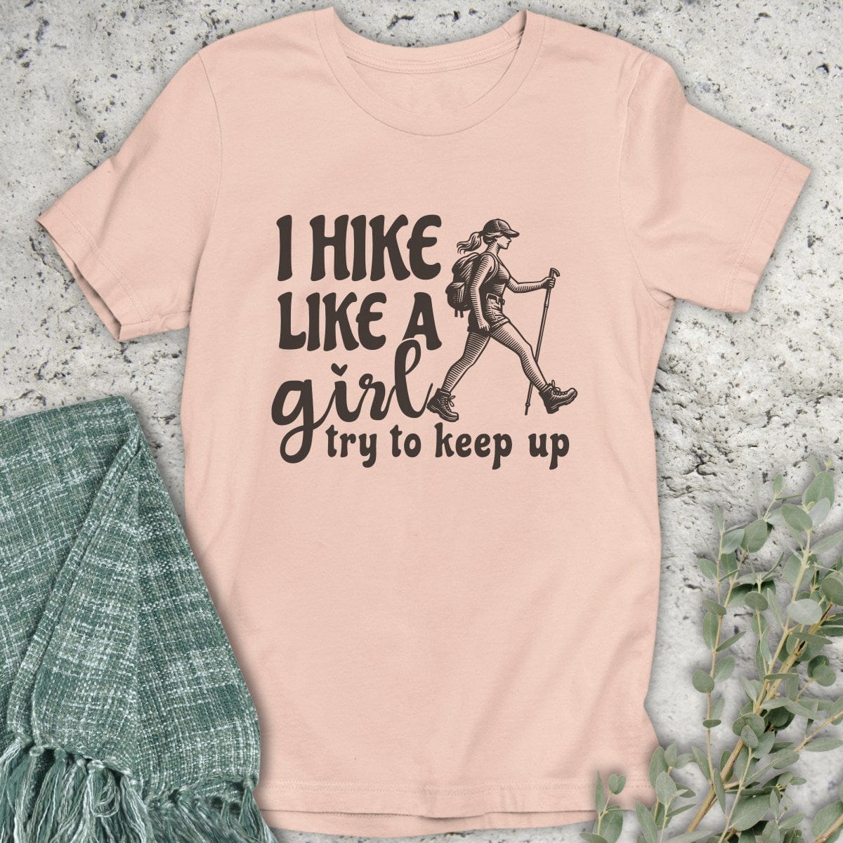 Stepping Green T-Shirt Keep Up Girl Hiker T-Shirt