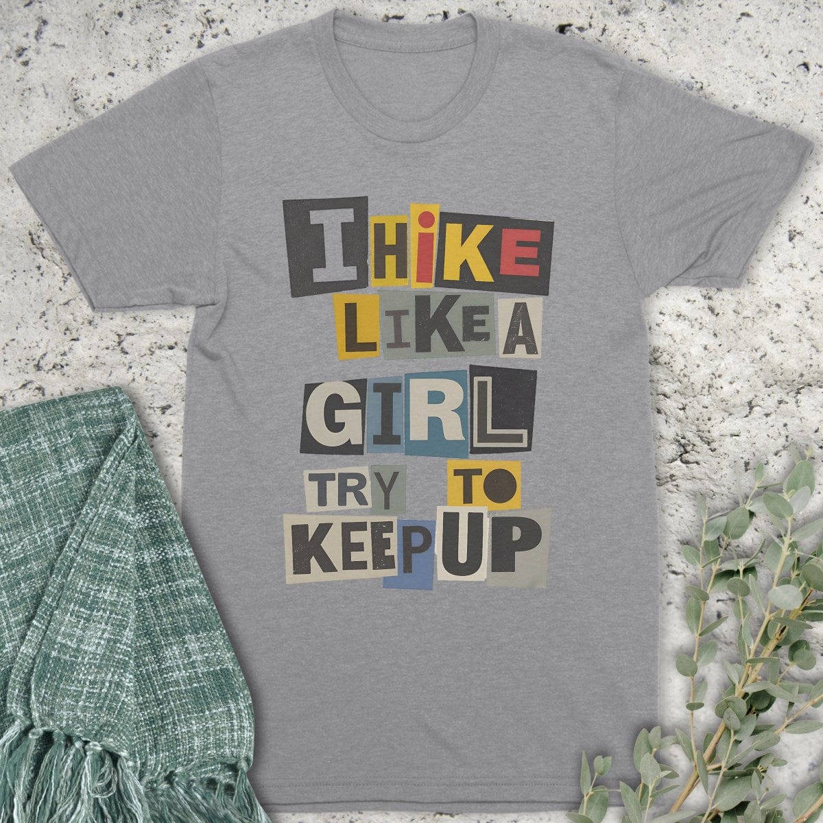 Stepping Green T-Shirt Magazine Hike Like A Girl T-Shirt