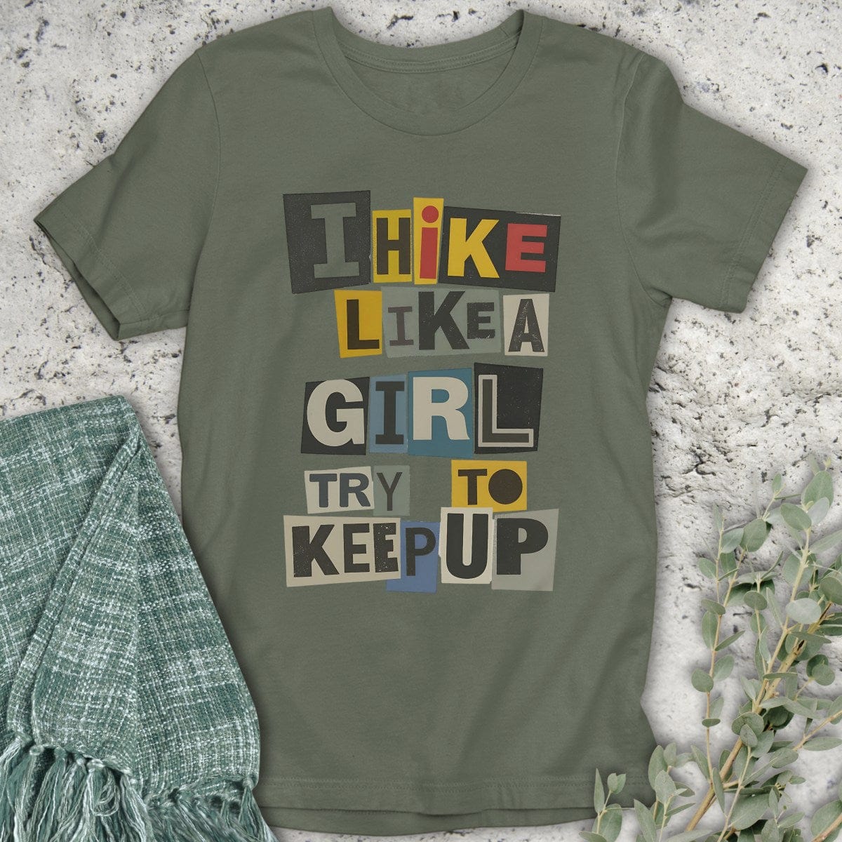 Stepping Green T-Shirt Magazine Hike Like A Girl T-Shirt