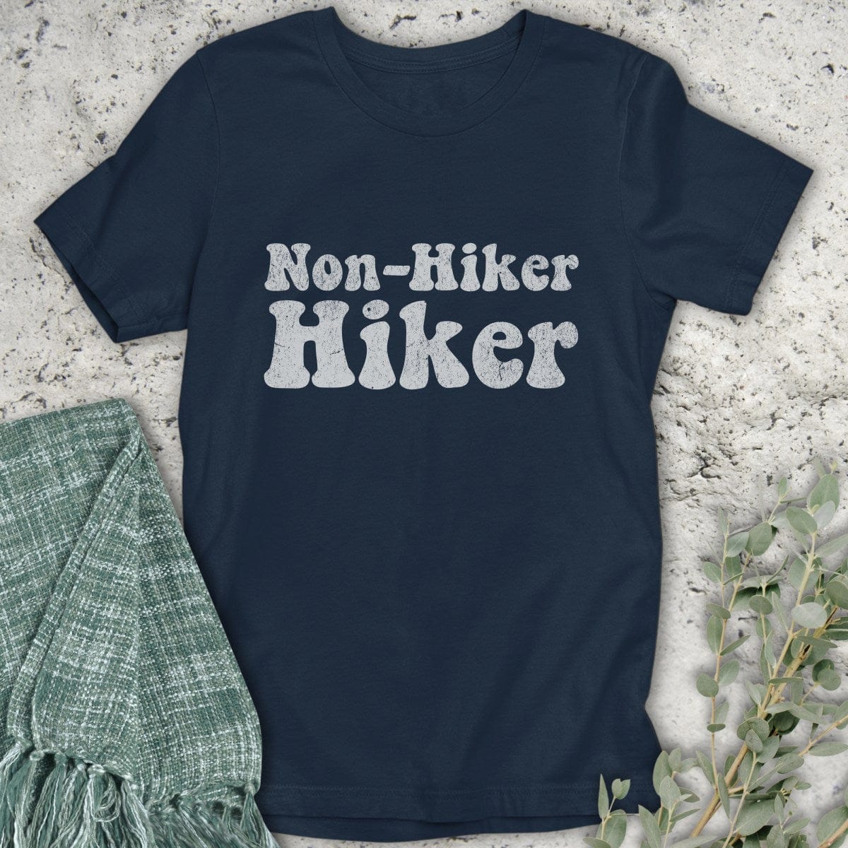 Stepping Green T-Shirt Non-Hiker Hiker T-Shirt