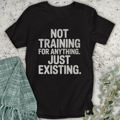 Stepping Green T-Shirt Not Training T-Shirt