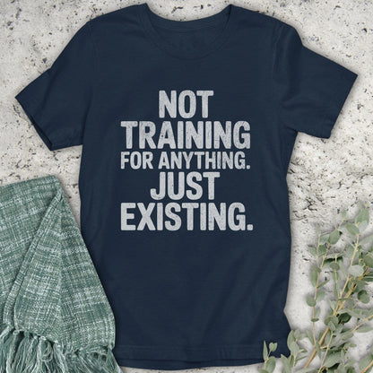 Stepping Green T-Shirt Not Training T-Shirt