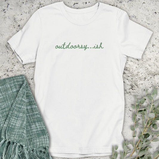 Stepping Green T-Shirt Outdoorsy...ish T-Shirt