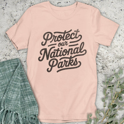 Stepping Green T-Shirt Protect National Parks Script T-Shirt