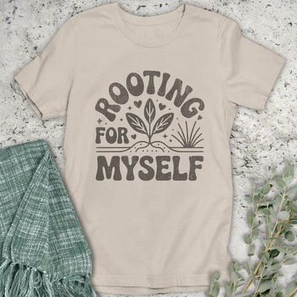 Stepping Green T-Shirt Rooting For Myself T-Shirt